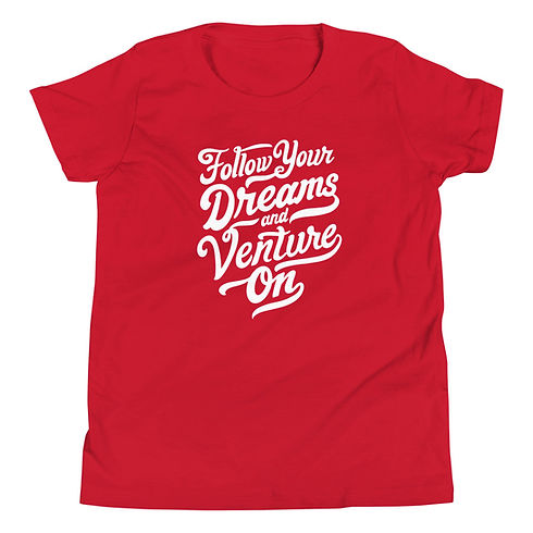 Follow Your Dreams Youth Short Sleeve T-Shirt