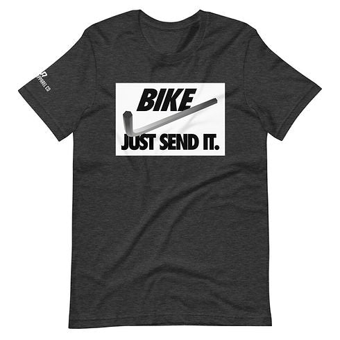 Bike Just Send It Short-Sleeve Unisex T-Shirt